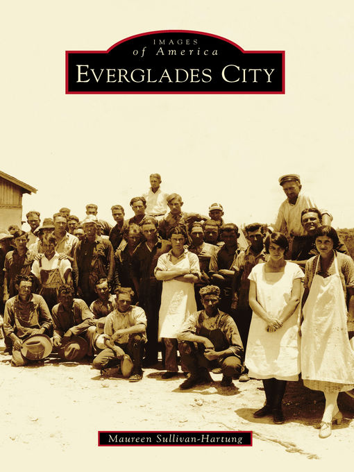 Title details for Everglades City by Maureen Sullivan-Hartung - Available
